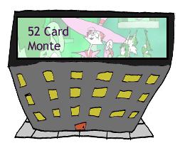 Link to the 52 Card Monte